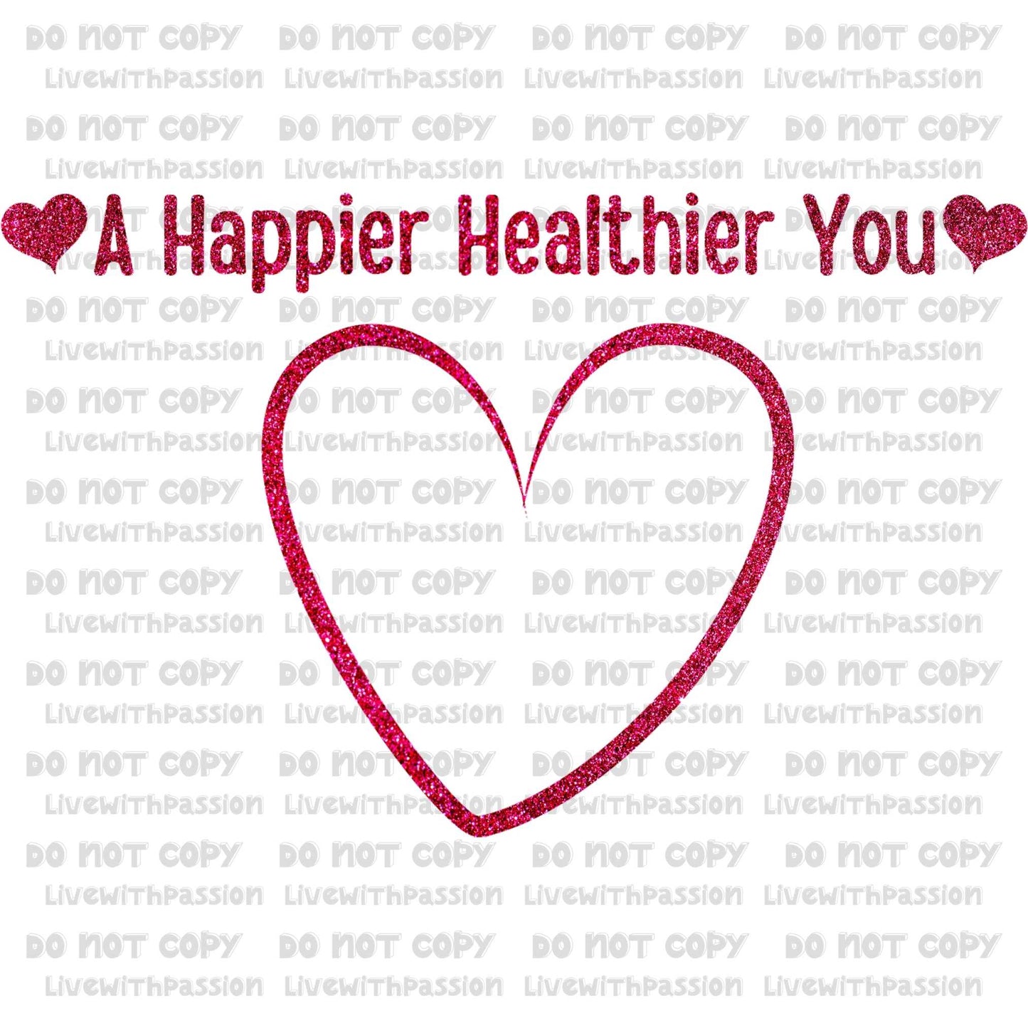 A Happier Healthier You digital