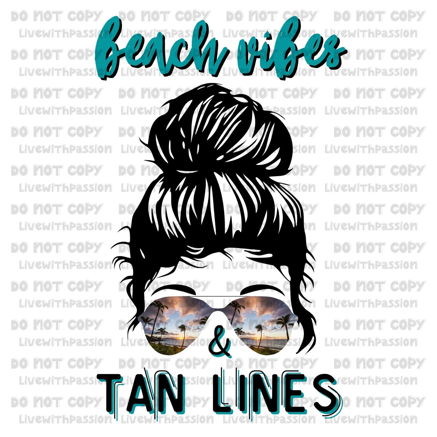 Beach Vibes & Tan Lines digital