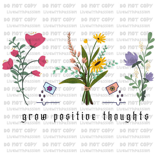 Grow Positive Thoughts digital