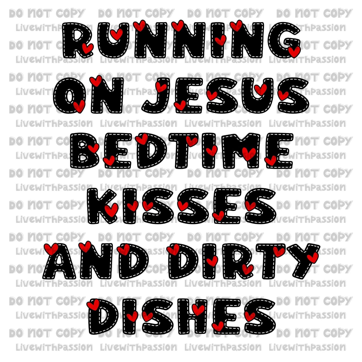 Running on Jesus Bedtime Kisses and Dirty Dishes V2 digital