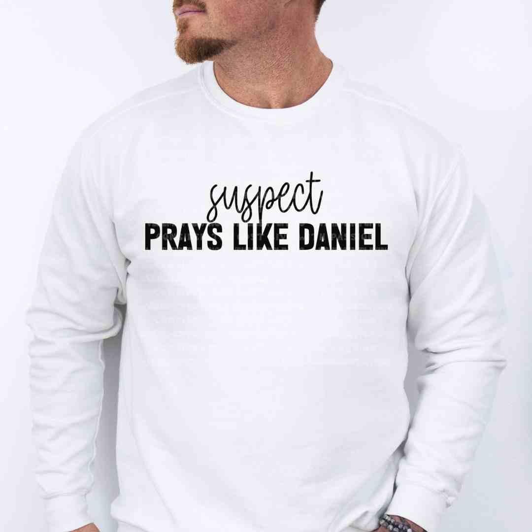 Suspect Prays Like Daniel digital design