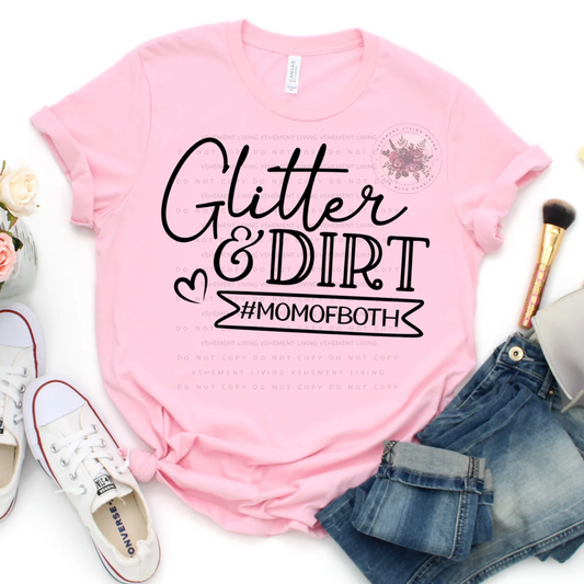 glitter and dirt #momofboth