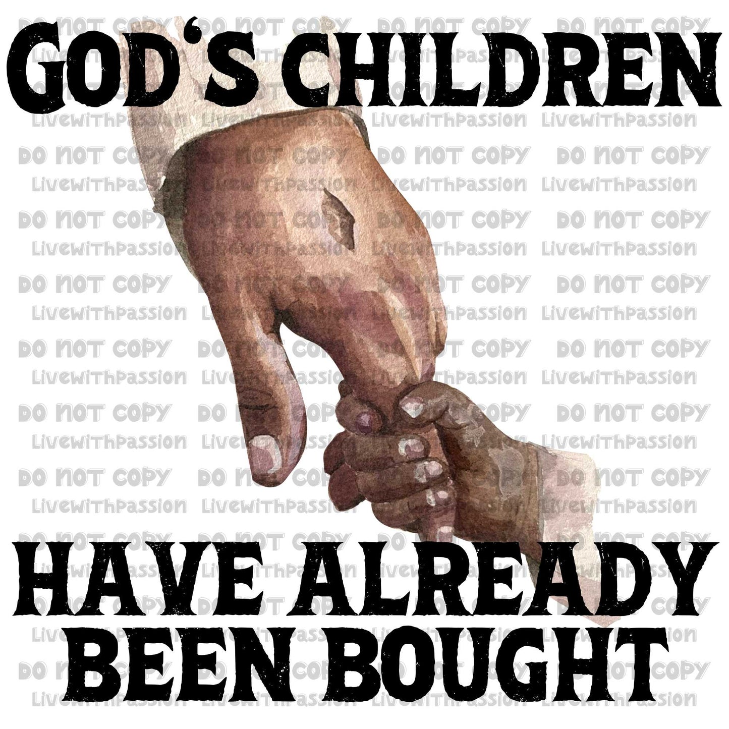 God's Children Have Already Been Bought digital