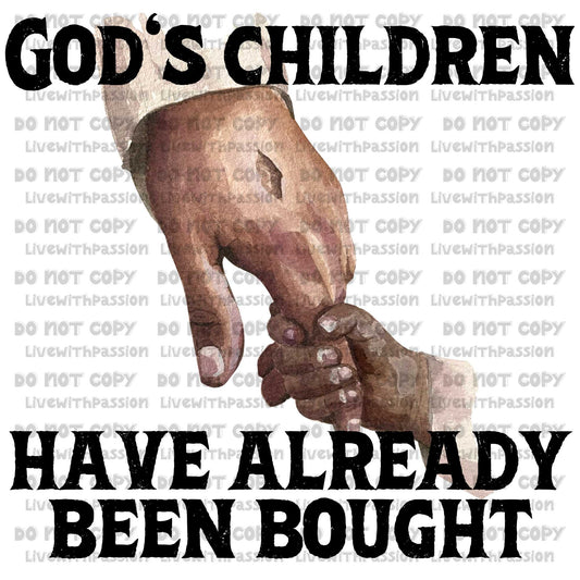 God's Children Have Already Been Bought digital