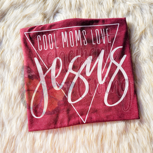 cool moms love Jesus