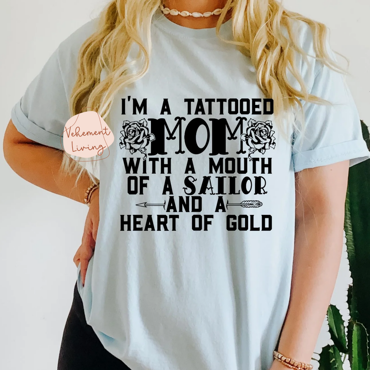 tattooed mom mouth of a sailor heart of gold