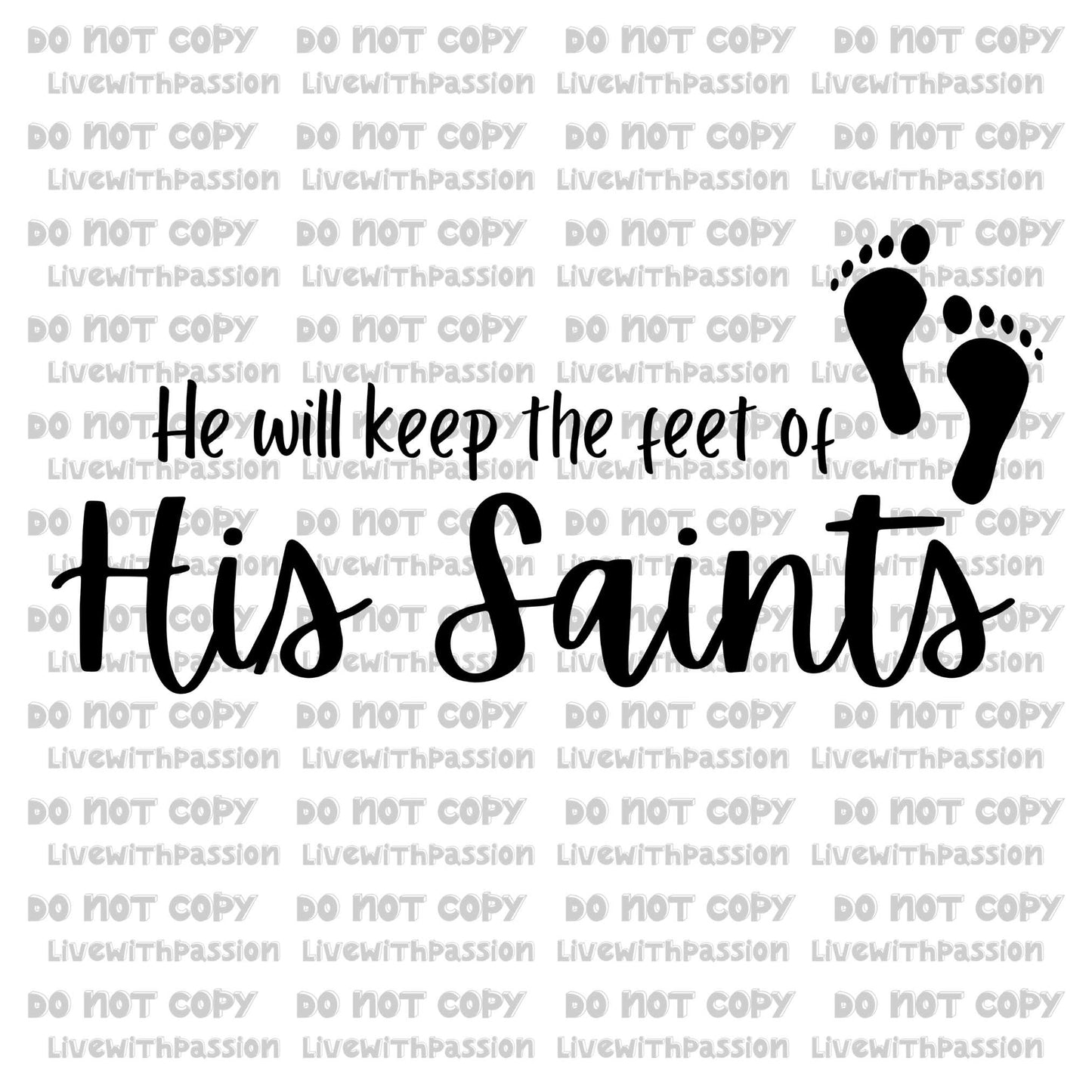 He Will Keep The Feet of His Saints digital