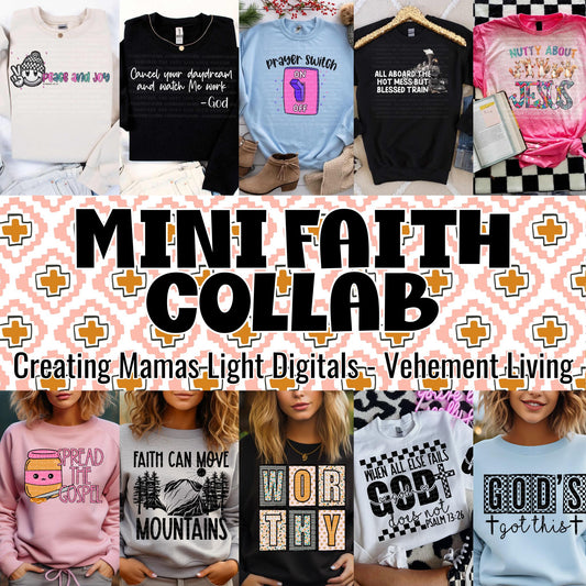 Faith with Creating Mamas Light Digitals