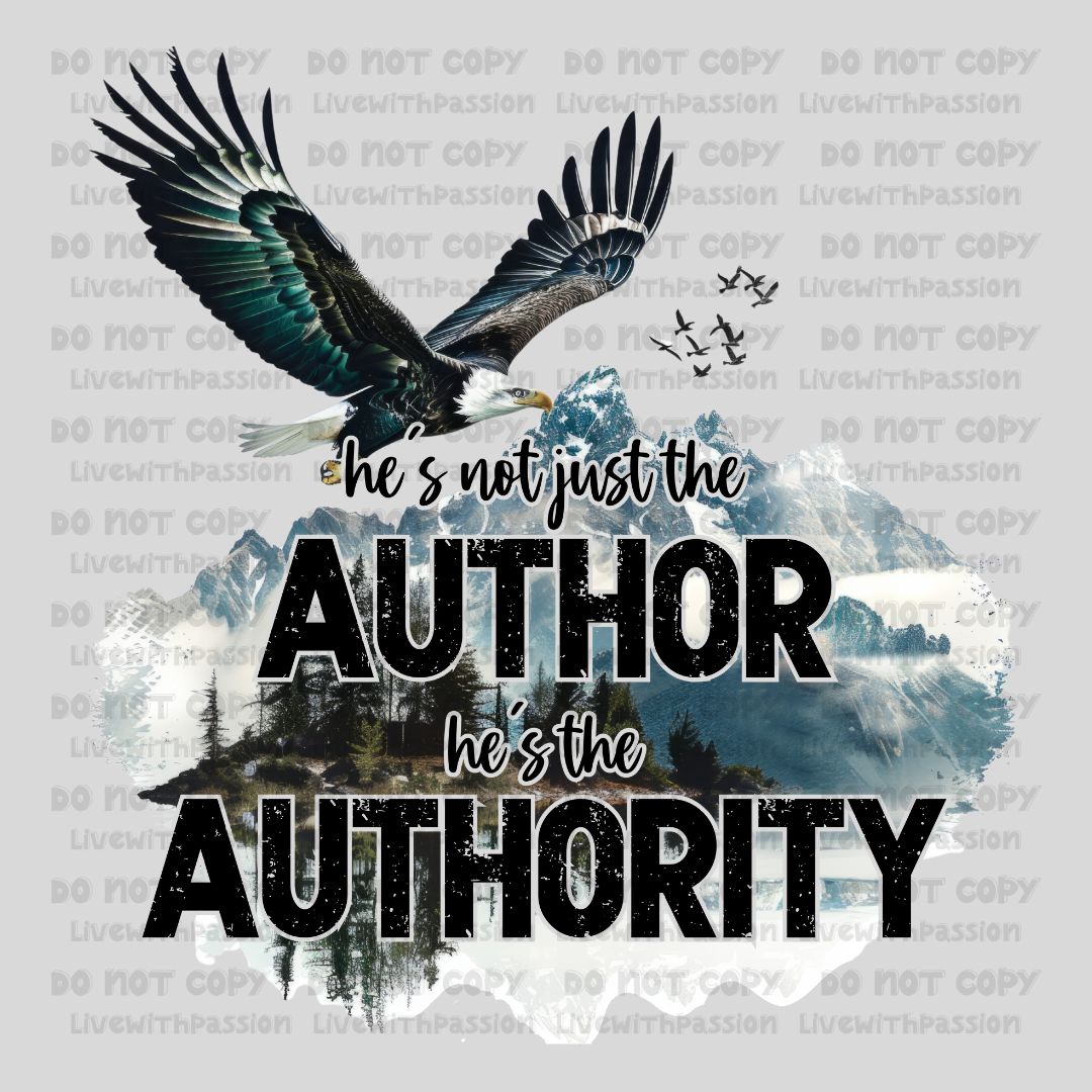 He's not just the Author He's the Authority digital design