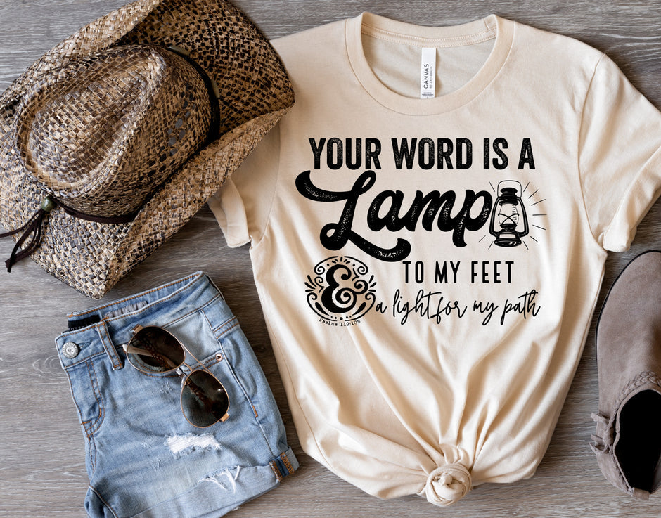 Your word is a lamp to my feet