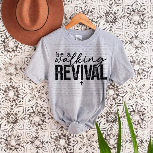 be a walking revival