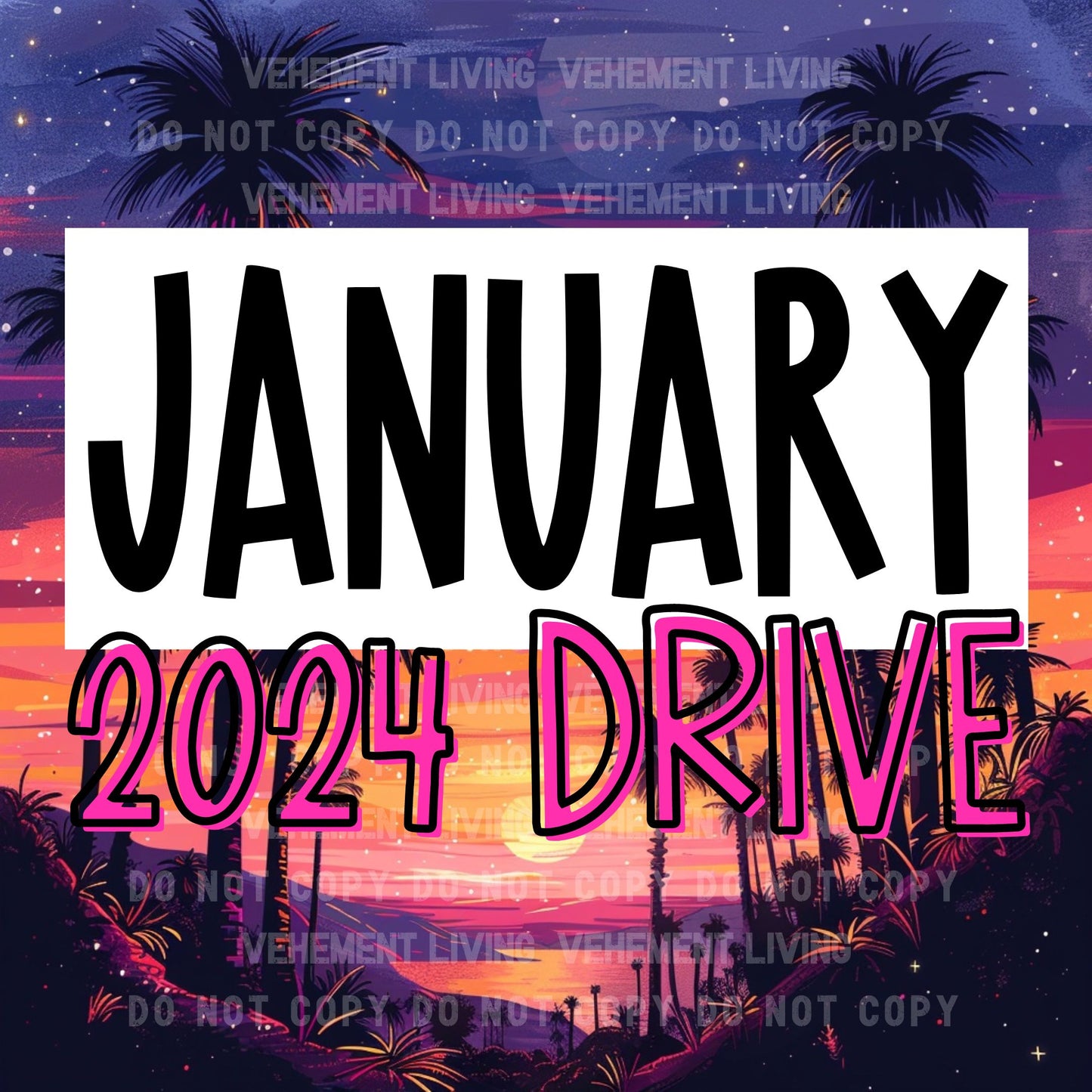 January 2024 Drive