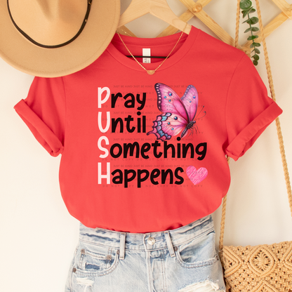 pray until something happens PUSH digital design