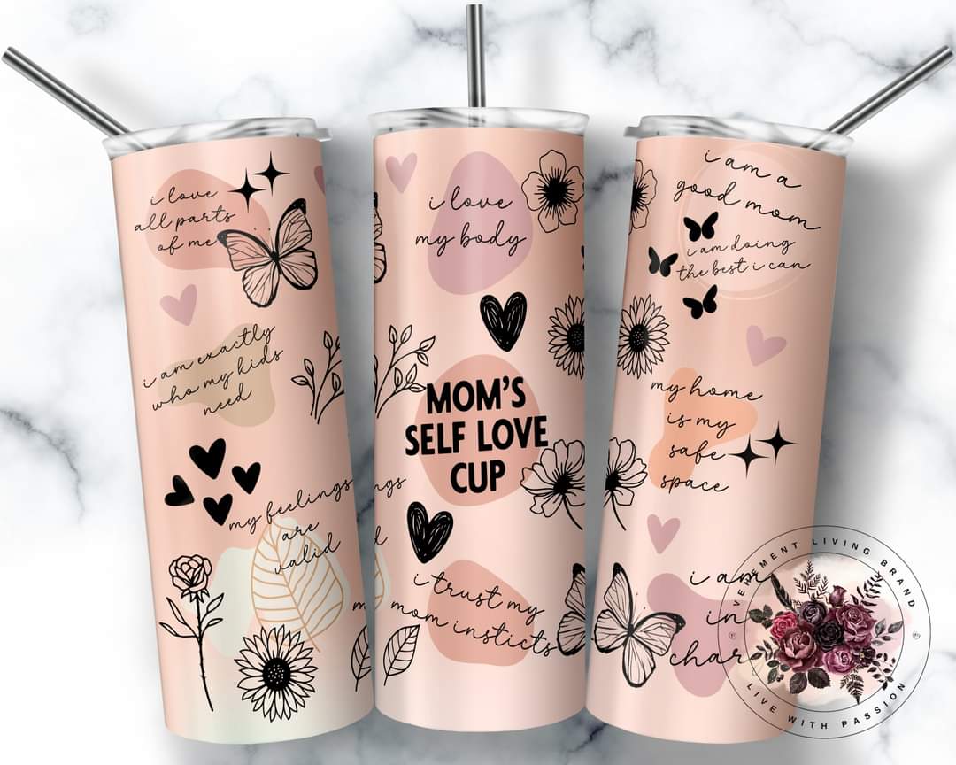 Mom Self Love Cup