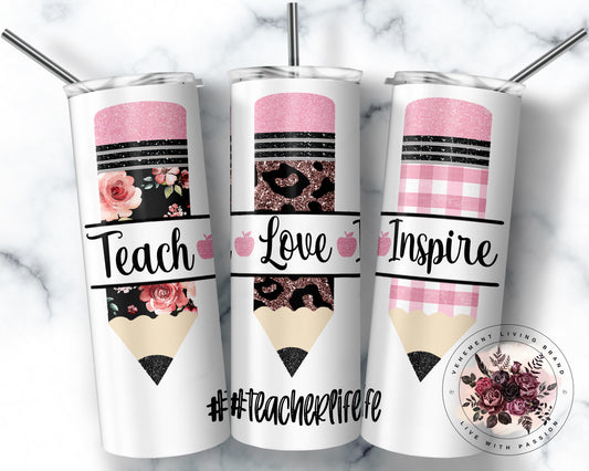 Teach Love Inspire Pencil